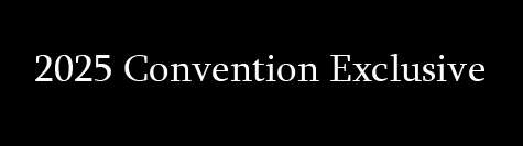 2025 Convention Exclusive