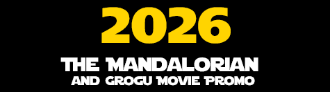 The Mandalorian and Grogu Movie Promo