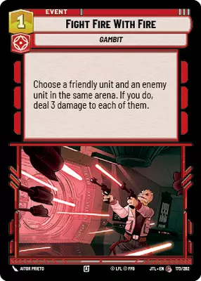 Fight Fire With Fire