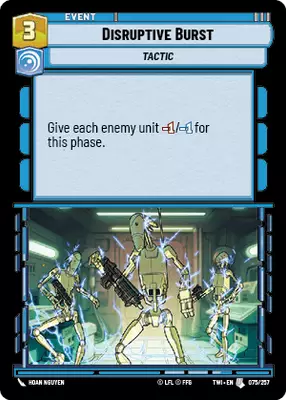 Disruptive Burst