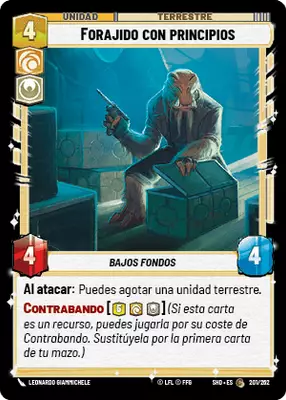 Forajido con principios